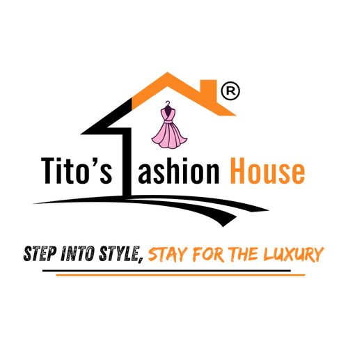 Tito's Fashion House